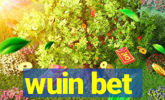 wuin bet